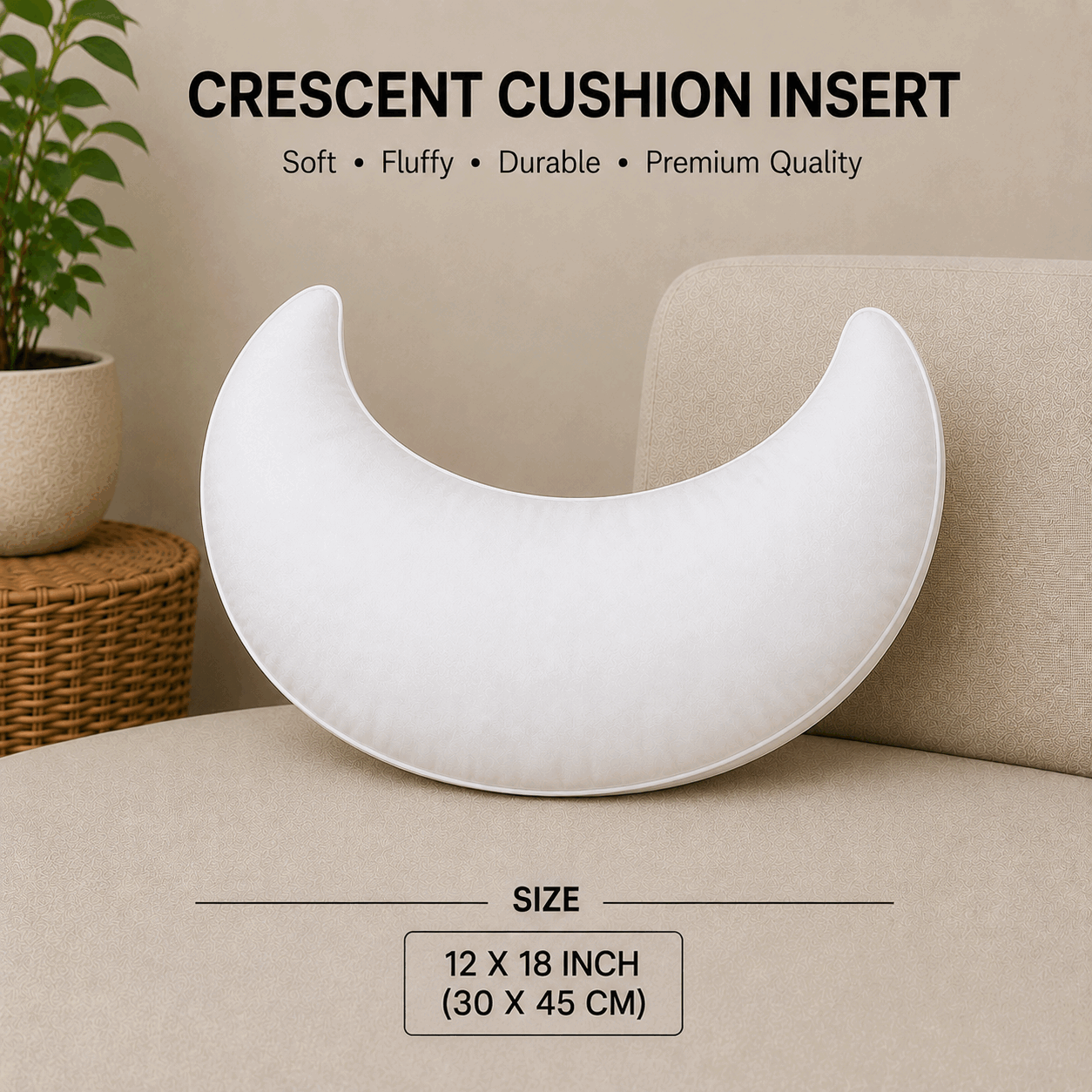 Crescent Cushion Insert for UAE commercial textile supply